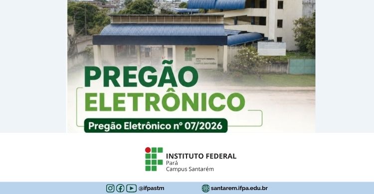 Pregão Eletrônico: nº 07/2026