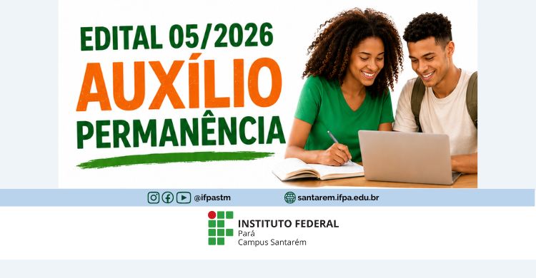 EDITAL INSTITUCIONAL N° 05/2026 – AUXÍLIO PERMANÊNCIA.